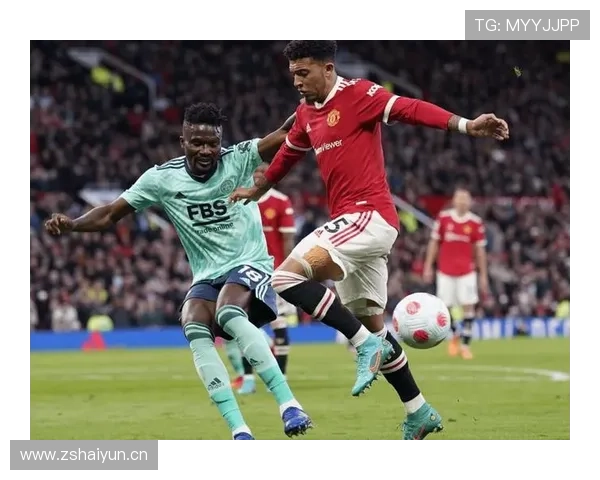 曼联进攻组织混乱问题：近期比赛表现受制约，对争冠形势产生影响